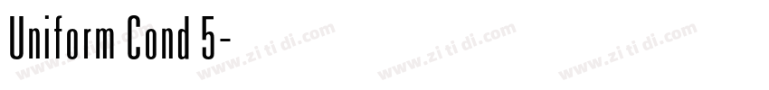 Uniform Cond 5字体转换